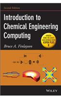 Introduction to Chemical Engineering Computing