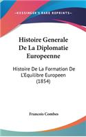 Histoire Generale De La Diplomatie Europeenne