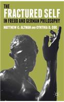 Fractured Self in Freud and German Philosophy