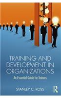 Training and Development in Organizations