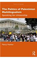 The Politics of Palestinian Multilingualism