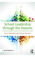 School Leadership through the Seasons