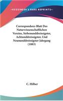 Correspondenz-Blatt Des Naturwissenschaftlichen Vereins, Siebenunddreissigster, Achtunddreissigster, Und Neununddreissigster Jahrgang (1883)