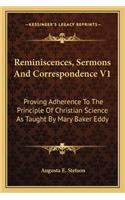 Reminiscences, Sermons and Correspondence V1