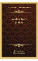 London Town (1883)