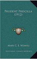 Prudent Priscilla (1912)