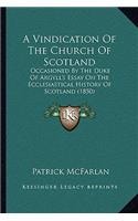 Vindication Of The Church Of Scotland