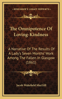 The Omnipotence Of Loving-Kindness