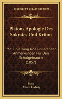 Platons Apologie Des Sokrates Und Kriton