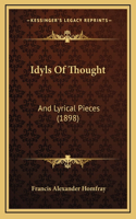 Idyls Of Thought