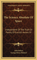 Science Absolute Of Space