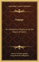 Isagoge: An Introductory Discourse on the Nature of Spirits