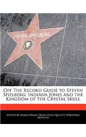 Off the Record Guide to Steven Spielberg