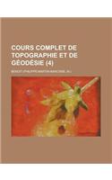 Cours Complet de Topographie Et de Geodesie (4)