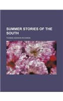 Summer Stories of the South