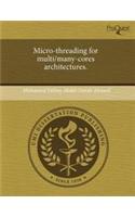 Micro-Threading for Multi/Many-Cores Architectures: (English)