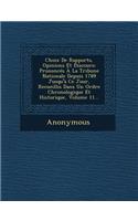 Choix de Rapports, Opinions Et Discours: Prononces a la Tribune Nationale Depuis 1789 Jusqu'a Ce Jour, Recueillis Dans Un Ordre Chronologique Et Histo