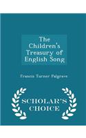 The Children's Treasury of English Song - Scholar's Choice Edition