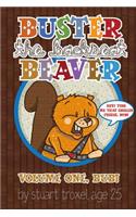 Buster The Backseat Beaver: Volume One, Bub!