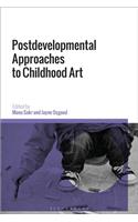 Postdevelopmental Approaches to Childhood Art