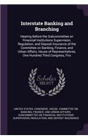 Interstate Banking and Branching
