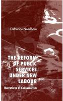 Reform of Public Services Under New Labour