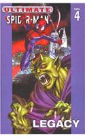 Ultimate Spider-Man, Volume IV: Legacy(04 Ultimate Spider-Man (Pb))
