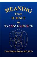 Meaning: From Science to Transcendence(English)