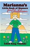 Marianna's Little Book of Manners for Children