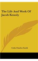 Life And Work Of Jacob Kenoly