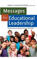 Messages for Educational Leadership