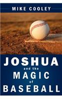 Joshua and the Magic of Baseball