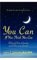 You Can If You Think You Can