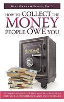 How to Collect the Money People Owe You