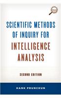 Scientific Methods of Inquiry for Intelligence Analysis