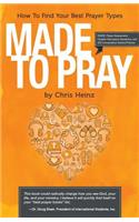 Made to Pray