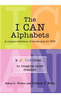 The I Can Alphabets: A Unique Collection of Words Just for y O U(English)