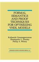 Formal Semantics and Proof Techniques for Optimizing VHDL Models