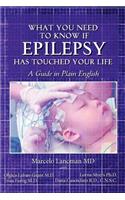What you need to know if epilepsy has touched your life