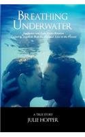 Breathing Underwater