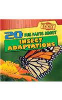 20 Fun Facts about Insect Adaptations