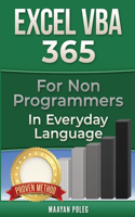 Excel VBA: for Non-Programmers(1 Programming in Everyday Language)