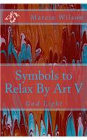 Symbols to Relax By Art V