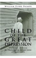Child of the Great Depression