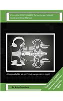 Caterpillar 3204T 4N6859 Turbocharger Rebuild Guide and Shop Manual
