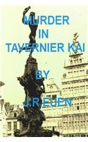 Murder in Tavernier Kai