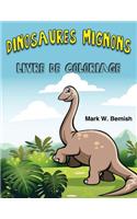 Dinosaures Mignons Livre de Coloriage (French Edition)