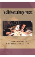 Les liaisons dangereuses