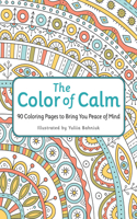 Color of Calm: 90 Coloring Pages to Bring You Peace of Mind