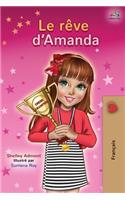 rêve d'Amanda: Amanda's Dream - French edition